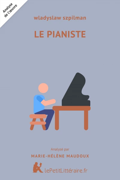 Analyse du livre :  Le Pianiste
